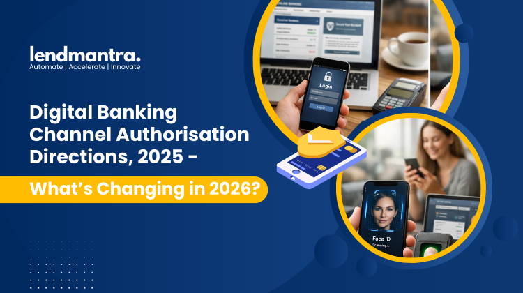 Digital Banking Channel Authorisation Directions, 2025 - What’s Changing in 2026