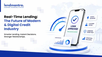 Real-Time Lending The Future of Modern & Digital Credit Industry_compressed