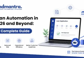 Loan Automation in 2026 and Beyond A Complete Guide