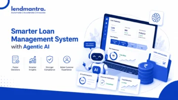 Smarter-Loan-Management-System-with-Agentic-AI